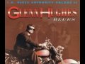 Glenn Hughes - So Much Love to Give 