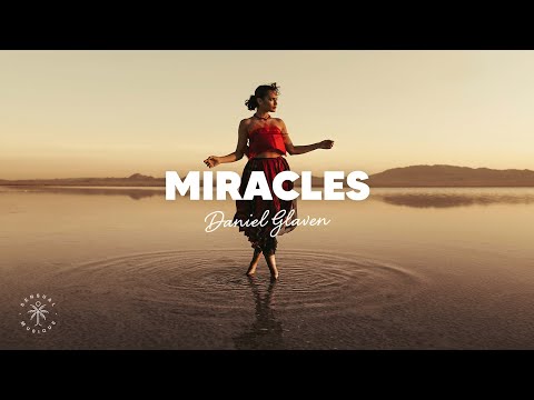 Daniel Glaven - Miracles (Lyrics) ft. Will Church