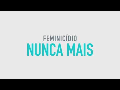 Feminicídio Nunca Mais
