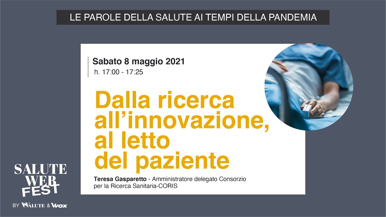 Dalla ricerca all’innovazione, al letto del paziente