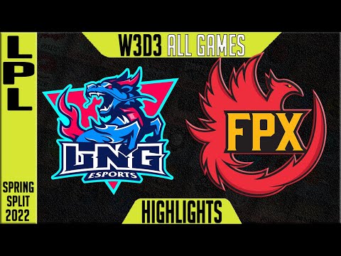 LNG vs FPX Highlights ALL GAMES | LPL Spring 2022 W3D3 | LNG Esports vs FunPlus Phoenix