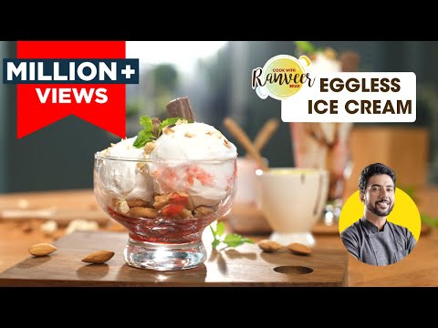 Eggless Ice Cream | Favorite Ice Cream with Three Ingredients | Bonus Condensed Milk Recipe | Che...
