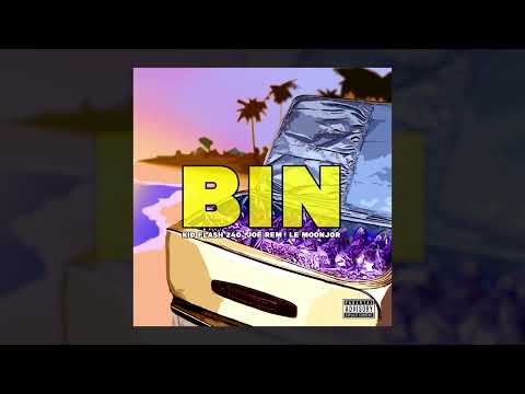 Kidflash 240, Joe Rem - Bin (Feat. Le Moonjor) [Prod by. Lekid]
