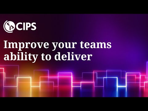 Improve your procurement teams ability to deliver with CIPS