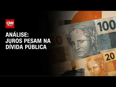 Entenda os juros que pesam na dívida pública do Governo Federal | AGORA CNN