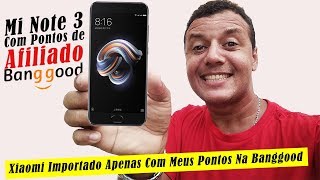 Aprenda Como Importar Smartphone com Seus Pontos na Banggood Aprenda Como Importar Smartphone com Seus Pontos na Banggood