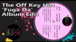The Off Key Hat, out soon on ISM records