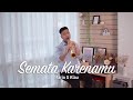 Download Lagu Semata Karenamu - Mario G Klau Saxophone Cover by Desmond Amos Mp3 Free