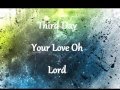 Third Day Your Love Oh Lord 
