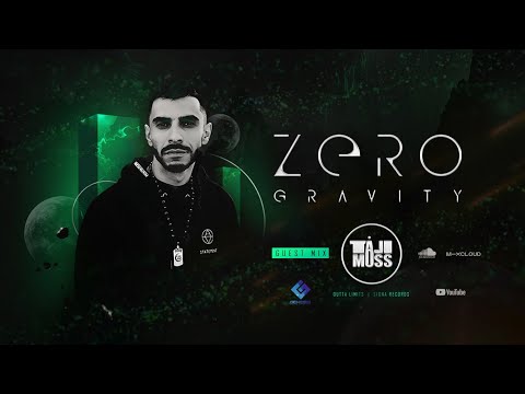 Zero Gravity  Guest Mix EP #001 Tali Muss | Progressive House