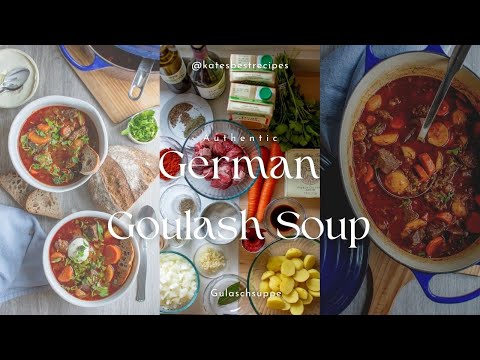A Pro Chef Shows You How To Make Rich Authentic German Goulash Beef Soup | Kate's Best Recipes