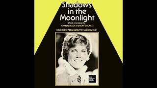 Anne Murray - Shadows In The Moonlight (LYRICS) FM HORIZONTE 94.3
