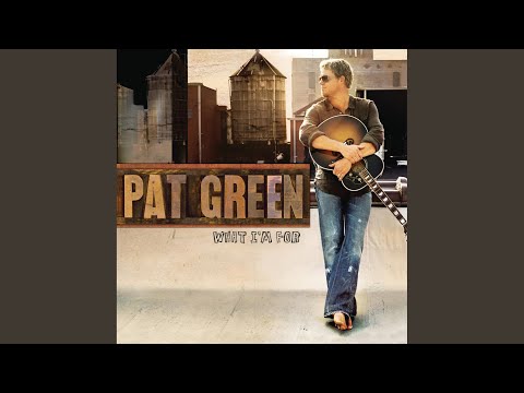 Videoclip de What I'm For — Pat Green