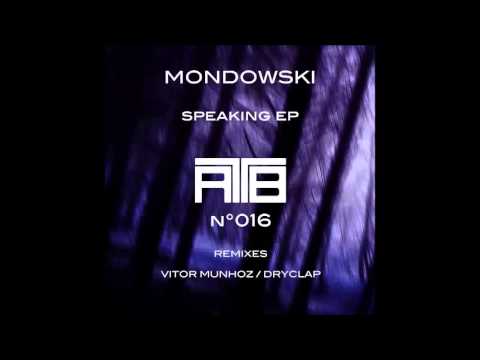 Mondowski - Speaking (Original Mix)