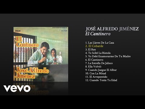 José Alfredo Jiménez - El Cobarde (Cover Audio)