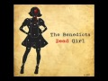 The Benedicts - Dead Girl 