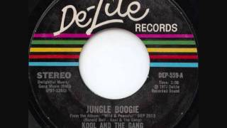 Kool &amp; The Gang - Jungle Boogie (Extended Jungle Jazz Edit)