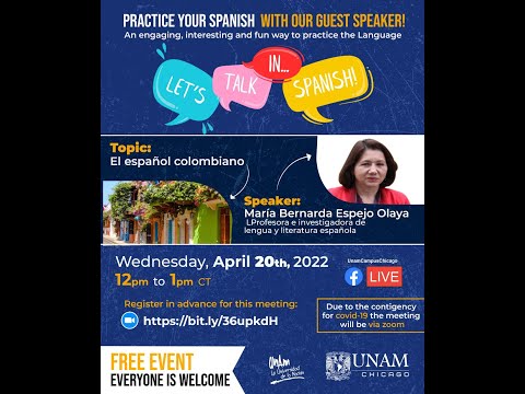 LET'S TALK IN SPANISH: Invitada profesora María Bernarda Espejo Olaya.