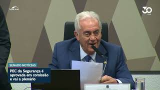 PEC da Segurança Pública passa na CCJ e segue para o Plenário