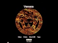Drake Versace Ft Meek Mill Tyga Migos Remix