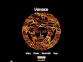 Drake - Versace Ft. Meek Mill, Tyga, Migos (Remix ...