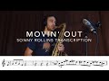 Movin' Out - Sonny Rollins transcription