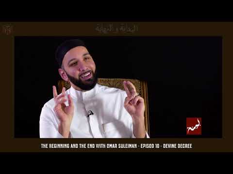 DEVINE DECREE - EP10 - The Beginning and the End with Omar Suleiman