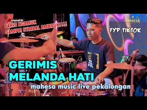 GERIMIS MELANDA HATI SANGAT MERINDING// COVER FARIS KENDANG MAHESA MUSIC