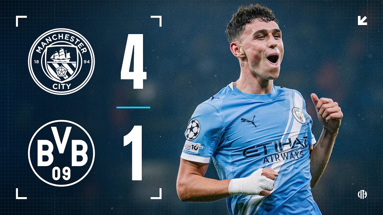Manchester City FC 4 - 1 Borussia Dortmund highlights