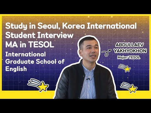 MA TESOL in Seoul, Korea International Student Interview from Uzbekistan YouTube Thumbnail