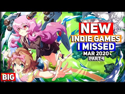 NEW Indie Games I Missed - March 2020 - Part 4