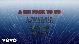 Hank Thompson - A Six Pack To Go (Karaoke)