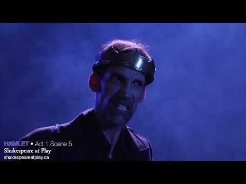 Hamlet • Act 1 Scene 5 • Shakespeare at Play