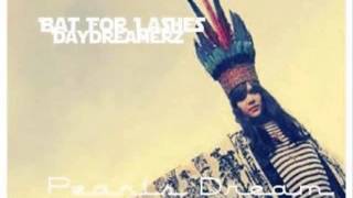 "New" Bat For Lashes x Daydreamerz- Pearl's Dream (Remix)