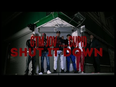 GTM JOV Feat Cupid - Shut It Down (Official Music Video) Shot by SKIIIMOBB