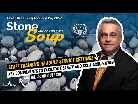 Staff Training in Adult Service Settings with Dr. John Guercio at Stone Soup 2026 🪨🥣