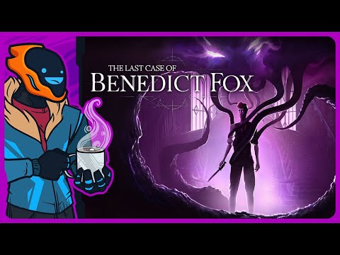 Extremely Promising Lovecraftian Metroidvania! - The Last Case Of Benedict Fox [Demo]
