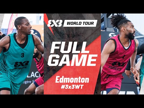 NY Harlem 🇺🇸 vs Marseille 🇫🇷 | Full Pool Game | FIBA 3x3 World Tour Edmonton 2024