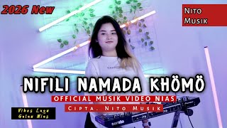Download lagu Lagu Nias 2025 ✓ Nifili Namada Khomo [Cipta Nito Musik]  Musik Video Lagu Nias  mp3