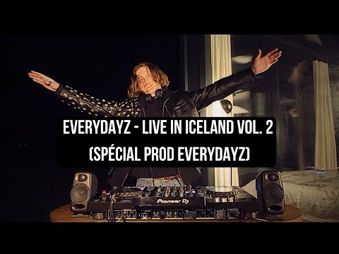 Everydayz - Live in Iceland Vol. 2 (Spécial Prod Everydayz)