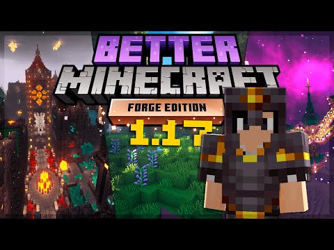 O MELHOR MODPACK DO MINECRAFT 1.17.1 - Better Minecraft