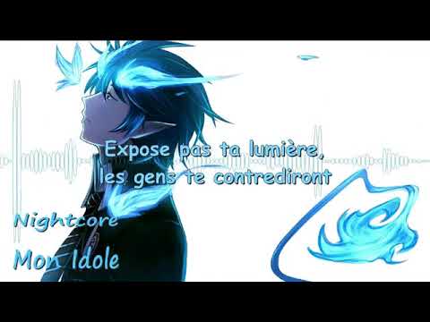 Nightcore- Mon Idole (de Blam'S) N°158
