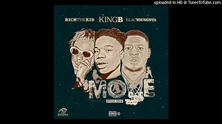 King B - Move (Remix) (Blac Youngsta & Rich The Kid)