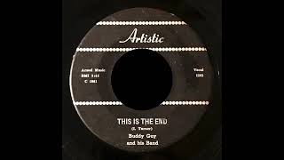 Buddy Guy - This Is The End