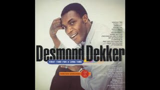 Desmond Dekker ‎– First Time For A Long Time: Rarities (1968-1972) (FULL ALBUM)