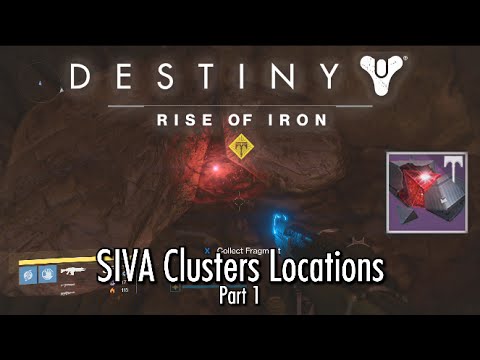 Destiny Rise of Iron - SIVA Clusters Locations Guide - Part 1