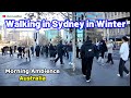 Walking In Sydney In Winter Morning Ambience City Vibes
