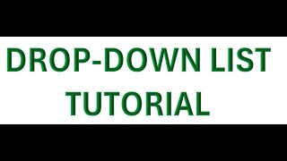 Excel Drop-Down List Tutorial