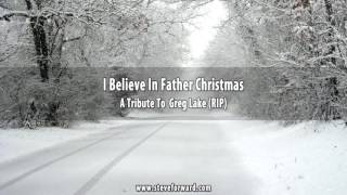 I Believe In Father Christmas - Greg Lake (Tribute Cover)