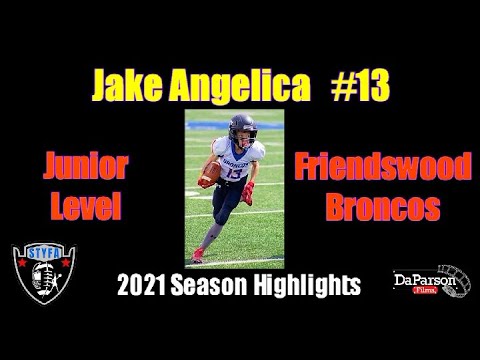 Jake Angelica - #13 - Junior Level - STYFA Friendswood Broncos - Individual 2021 Season Highlight